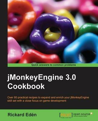 jMonkeyEngine 3.0 Cookbook - Rickard Eden - cover