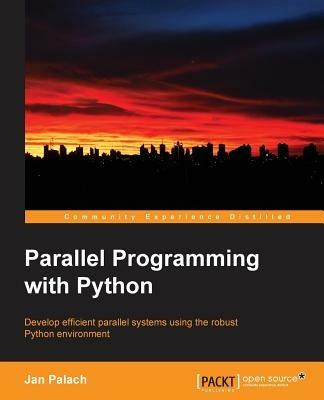 Parallel Programming with Python - Jan Palach - cover