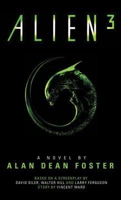Alien 3: The Official Movie Novelization - Alan Dean Foster - cover