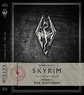 The Elder Scrolls V: Skyrim - The Skyrim Library, Vol. I: The Histories - Bethesda Softworks - cover