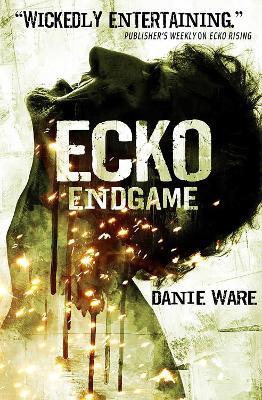 Ecko Endgame - Danie Ware - cover