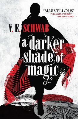 A Darker Shade of Magic - V. E. Schwab - cover
