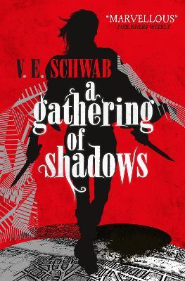 A Gathering of Shadows - V. E. Schwab,Victoria Schwab - cover