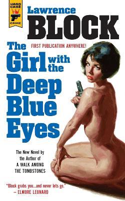 The Girl With the Deep Blue Eyes - Lawrence Block - cover