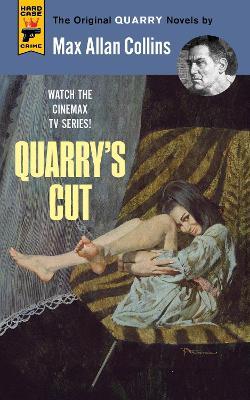 Quarry's Cut: Quarry - Max Allan Collins - cover