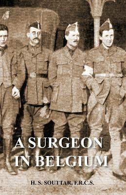 Surgeon in Belgium - H S Souttar - cover