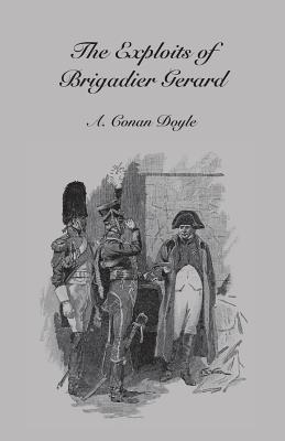 Exploits of Brigadier Gerard - Arthur Conan Doyle - cover
