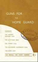 Guns for the Home Guard - K M Lazarus - cover