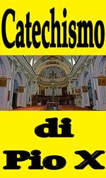 Catechismo di Pio X