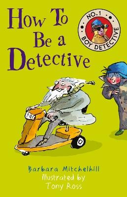 How To Be a Detective - Barbara Mitchelhill - cover