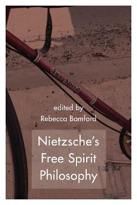 Nietzsche's Free Spirit Philosophy - cover