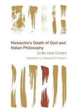 Nietzsche's Death of God and Italian Philosophy