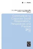 Communicating Corporate Social Responsibility: Perspectives and Practice - cover