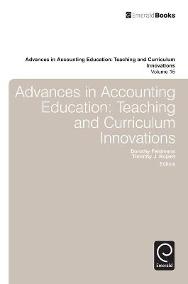 Advances in Accounting Education: Teaching and Curriculum Innovations - cover