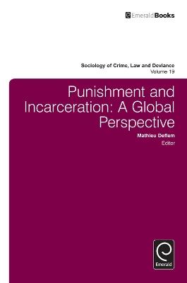 Punishment and Incarceration: A Global Perspective - cover