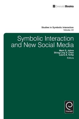 Symbolic Interaction and New Social Media - cover