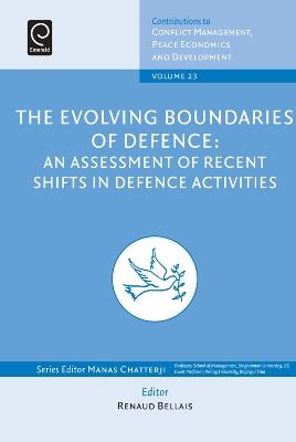 The Evolving Boundaries of Defence: An Assessment of Recent Shifts in Defence Activities - cover