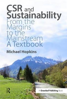 CSR and Sustainability: From the Margins to the Mainstream: A Textbook - cover