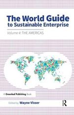 The World Guide to Sustainable Enterprise: Volume 4: the Americas