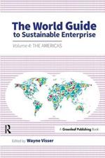 The World Guide to Sustainable Enterprise: Volume 4: the Americas