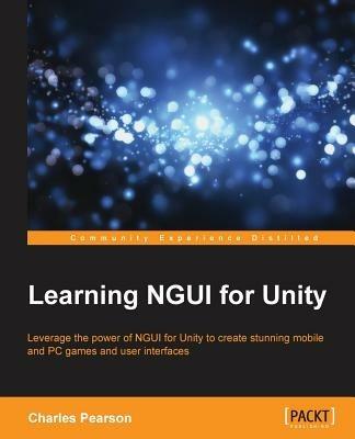 Learning NGUI for Unity - Charles Pearson - cover