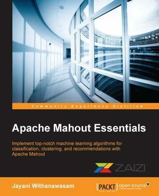 Apache Mahout Essentials - Jayani Withanawasam - cover