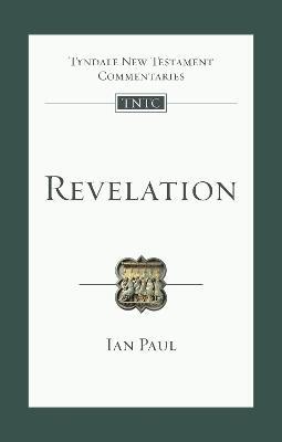Revelation: An Introduction And Commentary - Ian Paul - cover