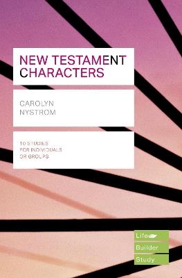 New Testament Characters - Carolyn Nystrom - cover