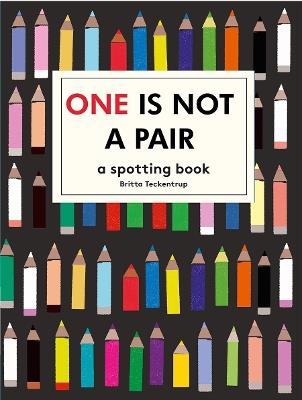 One is Not a Pair: A Spotting Book - Katie Haworth - cover