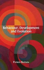 Development and Evolution Behaviour