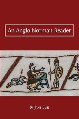 An Anglo-Norman Reader - Jane Bliss - cover