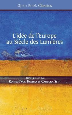 L'idée de l'Europe: au Siècle des Lumières - cover