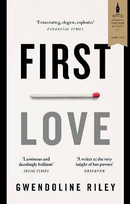 First Love - Gwendoline Riley - cover