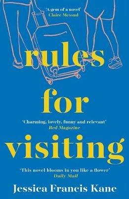 Rules for Visiting - Jessica Francis Kane - cover