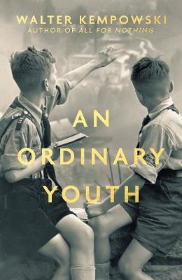 An Ordinary Youth: A Novel - Walter Kempowski - cover