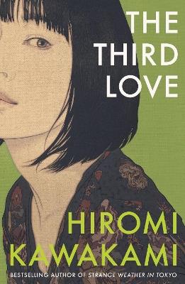The Third Love - Hiromi Kawakami - cover