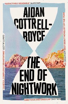 The End of Nightwork - Aidan Cottrell-Boyce - cover