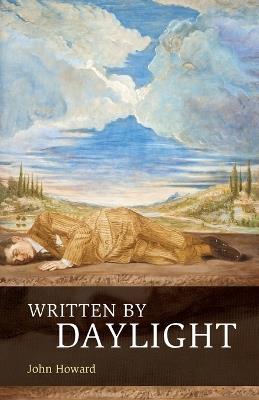 Written by Daylight - John Howard - cover