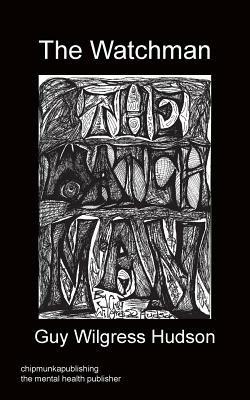 The Watchman - Guy Wilgress Hudson - cover