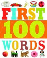 First 100 Words: First 100