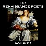 Renaissance Poets, The: Volume 1