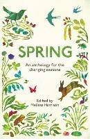 Spring: An Anthology for the Changing Seasons - Wildlife Trusts - cover