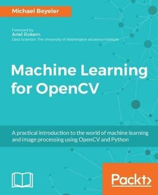 Machine Learning for OpenCV - Michael Beyeler - cover