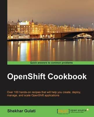 OpenShift Cookbook - Shekhar Gulati - cover