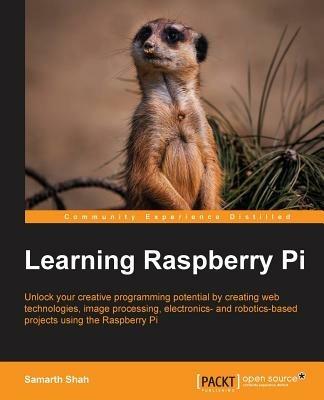 Learning Raspberry Pi - Samarth Shah - cover