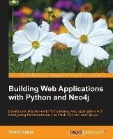 Building Web Applications with Python and Neo4j - Sumit Gupta - cover