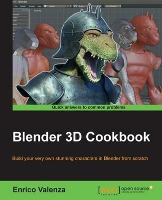 Blender 3D Cookbook - Enrico Valenza - cover
