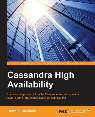 Cassandra High Availability - Robbie Strickland - cover