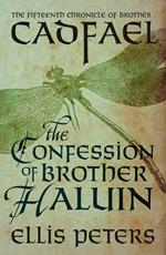 The Confession Of Brother Haluin