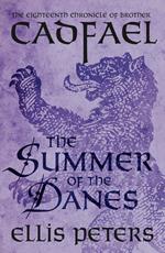 The Summer Of The Danes